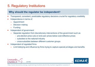 Consistent Regulation Electricity Markets Regulation - Lesson 1 - Regulation General ...
