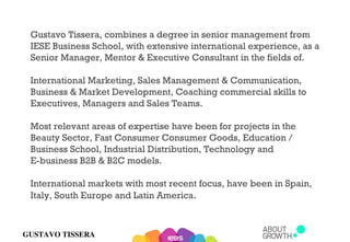 GUSTAVO TISSERA
Gustavo Tissera, combines a degree in senior management from
IESE Business School, with extensive internat...