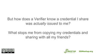Verifiable Credentials 101 for SSI and Decentralized Digital Identity - Tyler Ruff