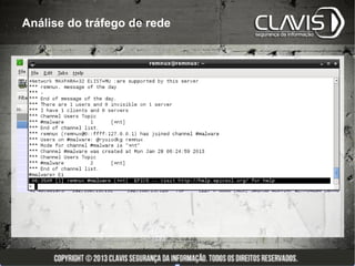 Análise do tráfego de rede
 