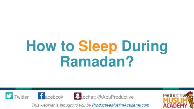 Webinar: How to Eat, Move, Sleep during Ramadan