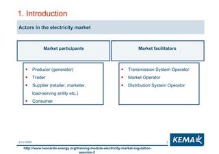 Electricity Markets Regulation - Lesson 2 - Market Design | PPT