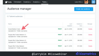 @larrykim	#Kisswebinar	
 