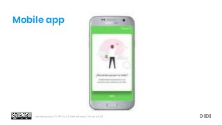 ssimeetup.org · CC BY-SA 4.0 International │ Source: DIDI
Mobile app
 