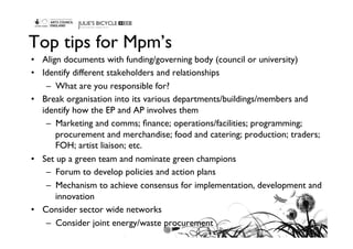 Top tips for Mpm’s	

•  Align documents with funding/governing body (council or university)	

•  Identify different stakeh...