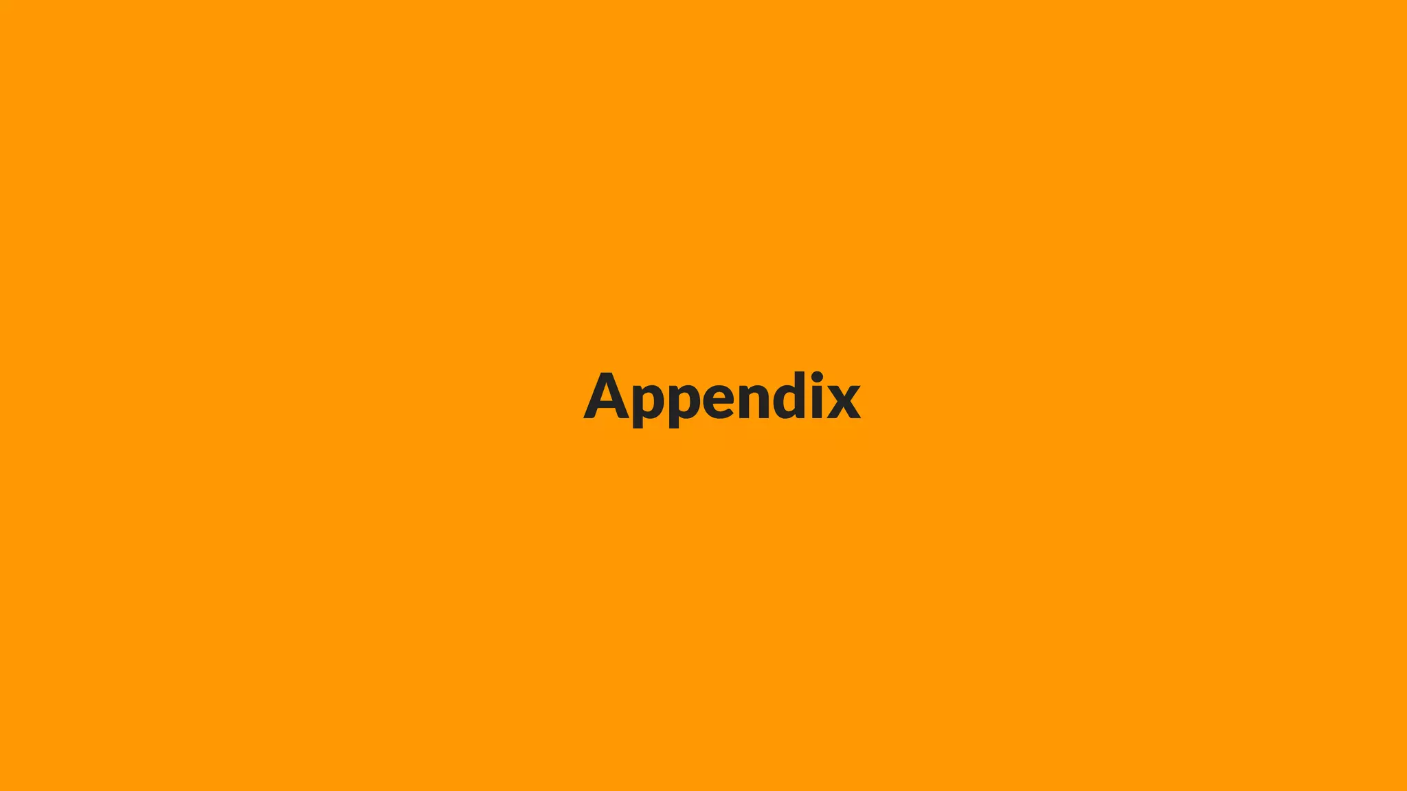 Appendix
 