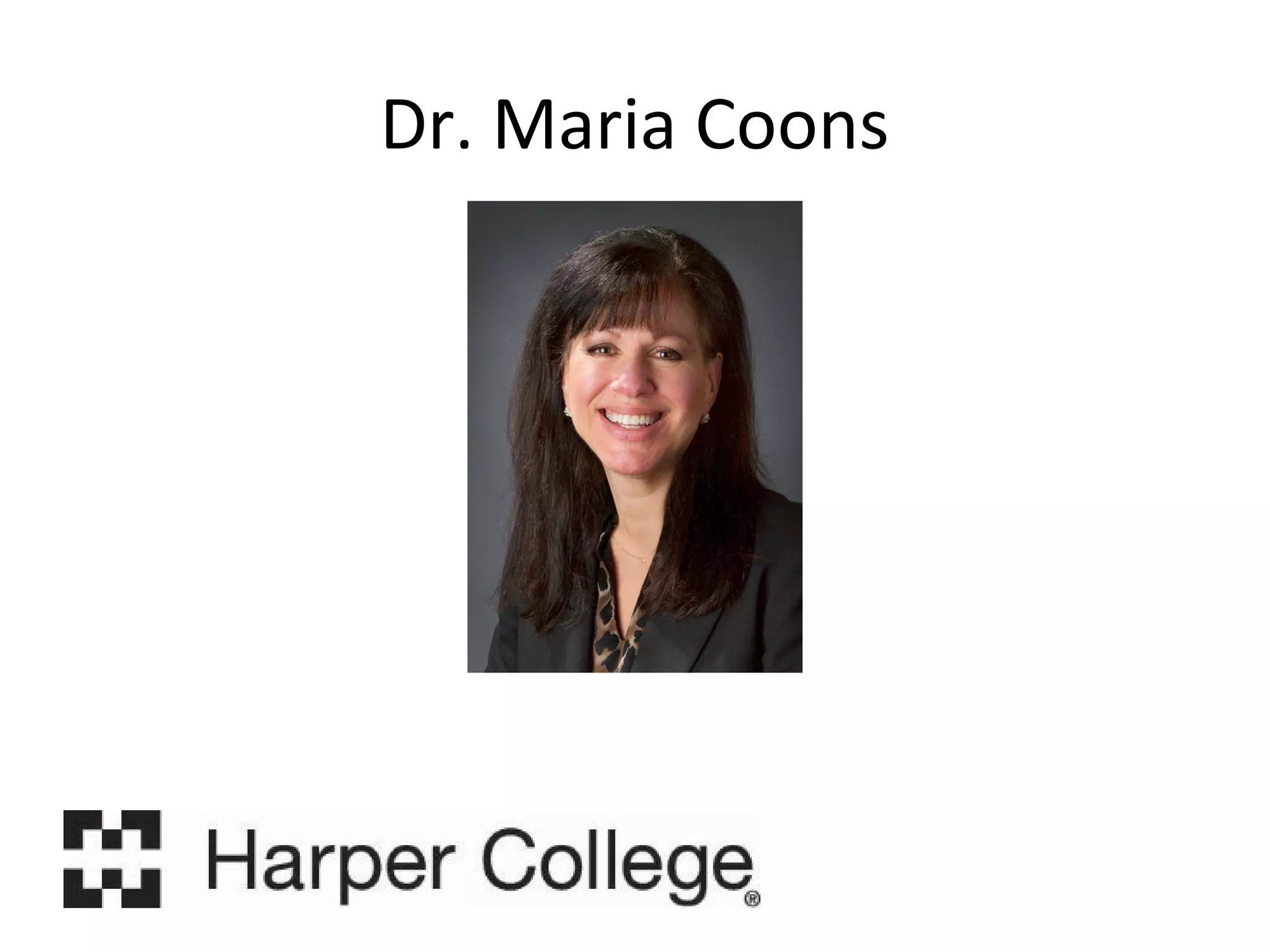Dr. Maria Coons

 