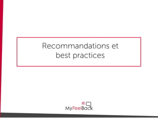 Recommandations et
best practices
 