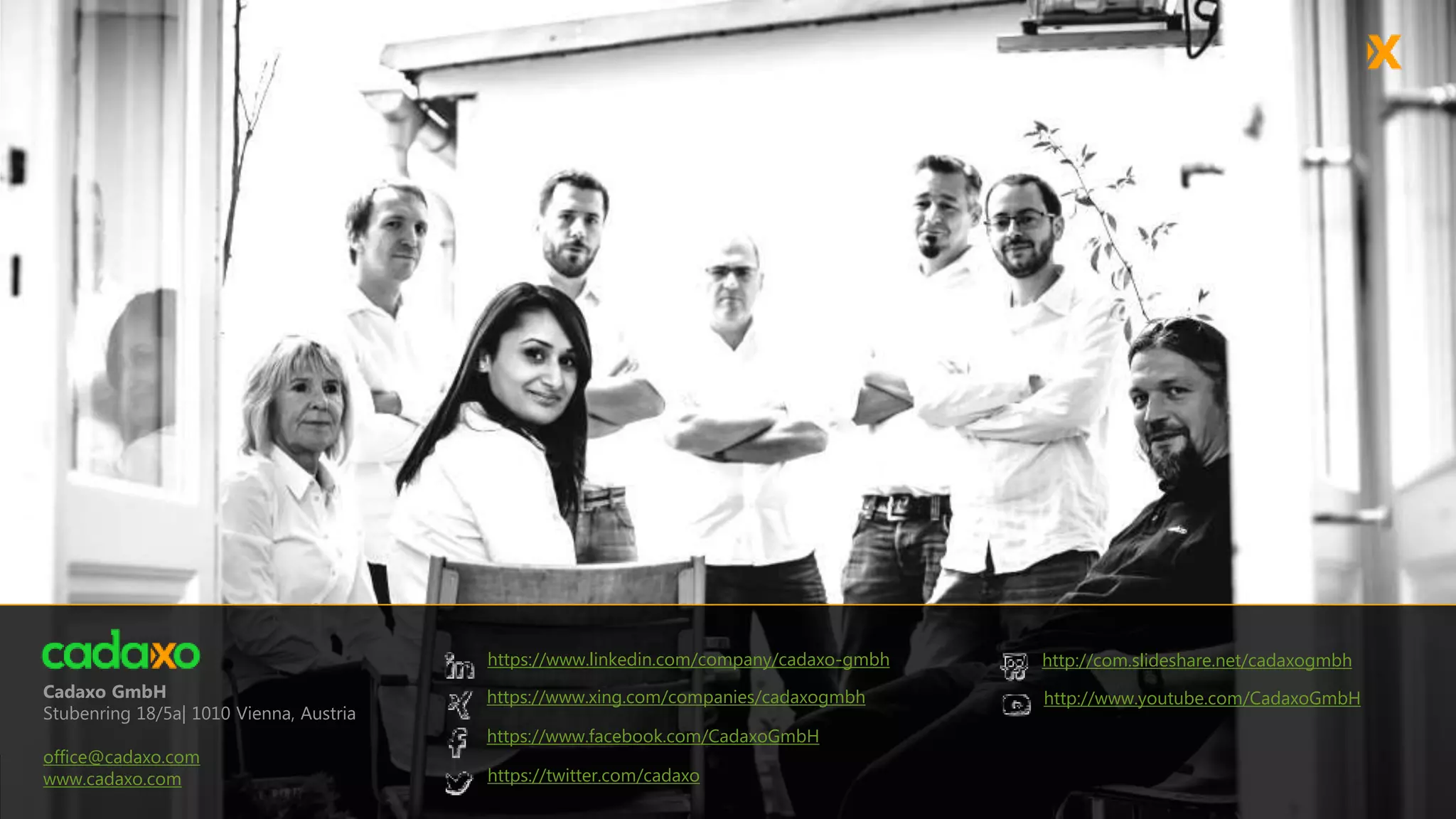 ABAP 7.51 (7.52)
http://com.slideshare.net/cadaxogmbh
https://twitter.com/cadaxo
https://www.linkedin.com/company/cadaxo-gmbh
http://www.youtube.com/CadaxoGmbH
https://www.facebook.com/CadaxoGmbH
https://www.xing.com/companies/cadaxogmbhCadaxo GmbH
Stubenring 18/5a| 1010 Vienna, Austria
office@cadaxo.com
www.cadaxo.com
 