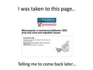 I was taken to this page..
Telling me to come back later…
 