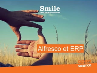 Alfresco et ERP
13

 