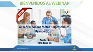 BIENVENIDOS AL WEBINAR
 