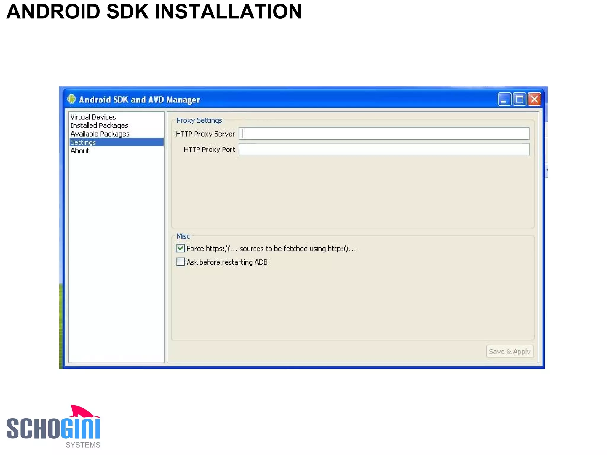 ANDROID SDK INSTALLATION 