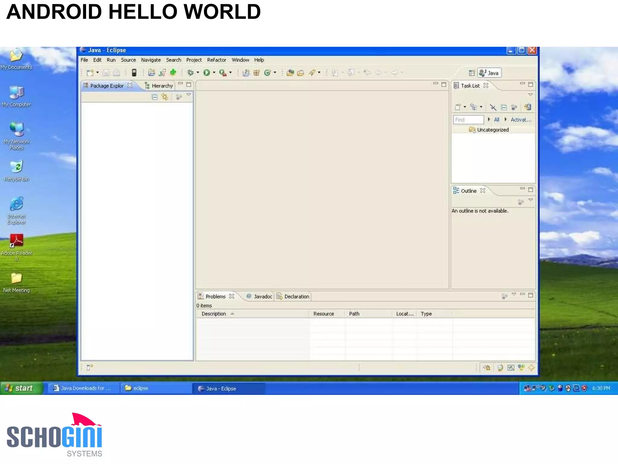 ANDROID HELLO WORLD 