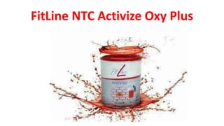 FitLine NTC Activize Oxy Plus
 