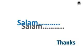 Salam………..
 