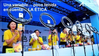 Una variable… poco tenida
en cuenta… LA ÉTICA
 