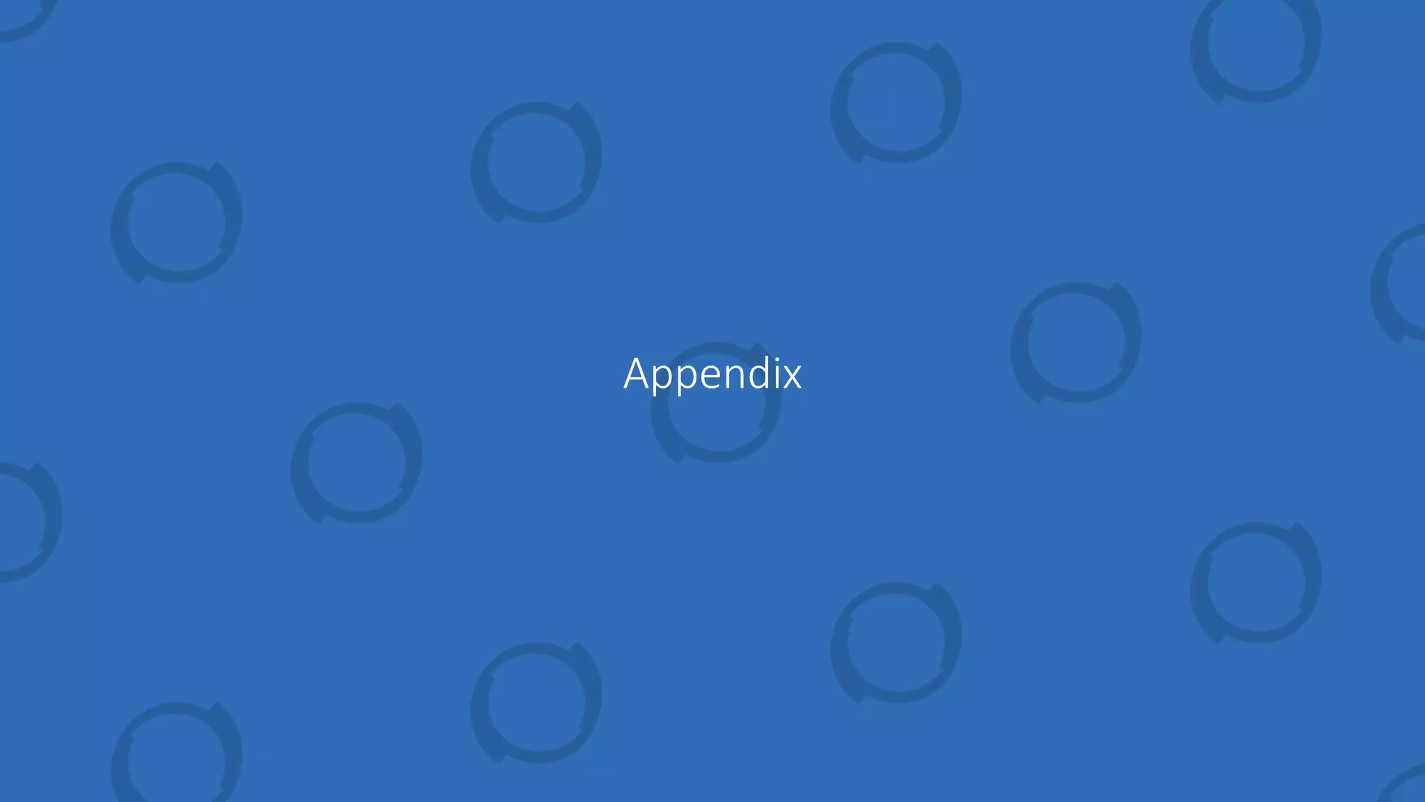 Appendix
 