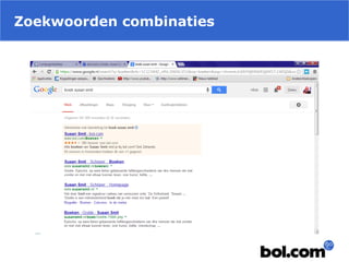 Zoekwoorden combinaties
 