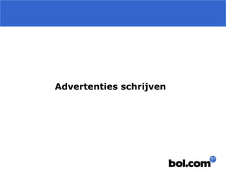 Advertenties schrijven
 