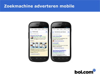 Zoekmachine adverteren mobile
 
