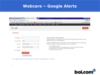 Webcare – Google Alerts

 
