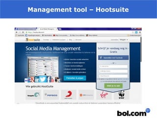 Management tool – Hootsuite

 