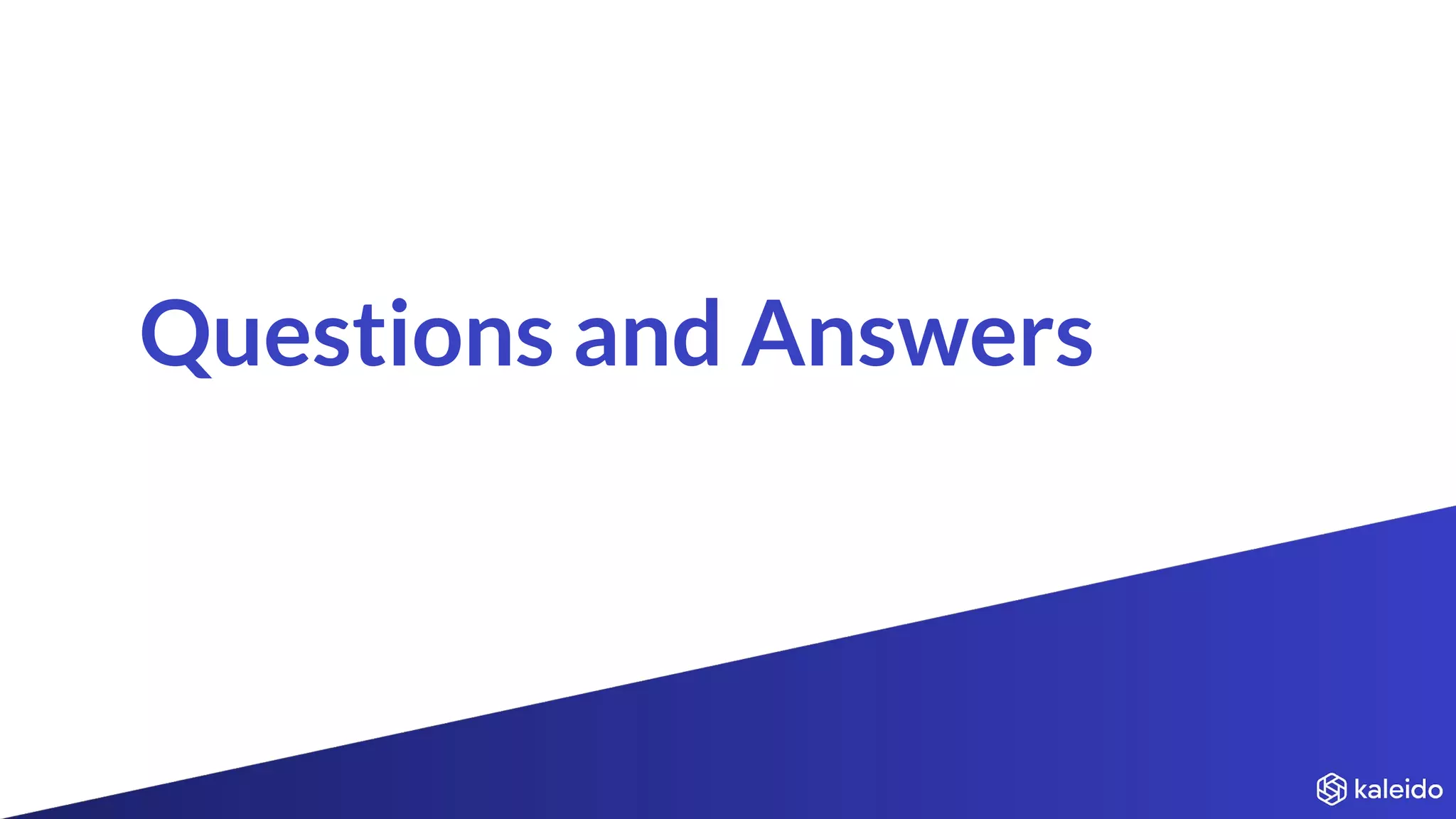 Questions and Answers
 