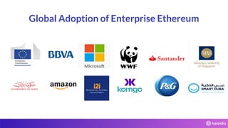Global Adoption of Enterprise Ethereum
 