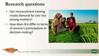 Can micronutrient training create women’s demand for high-zinc rice? The case of Bangladesh