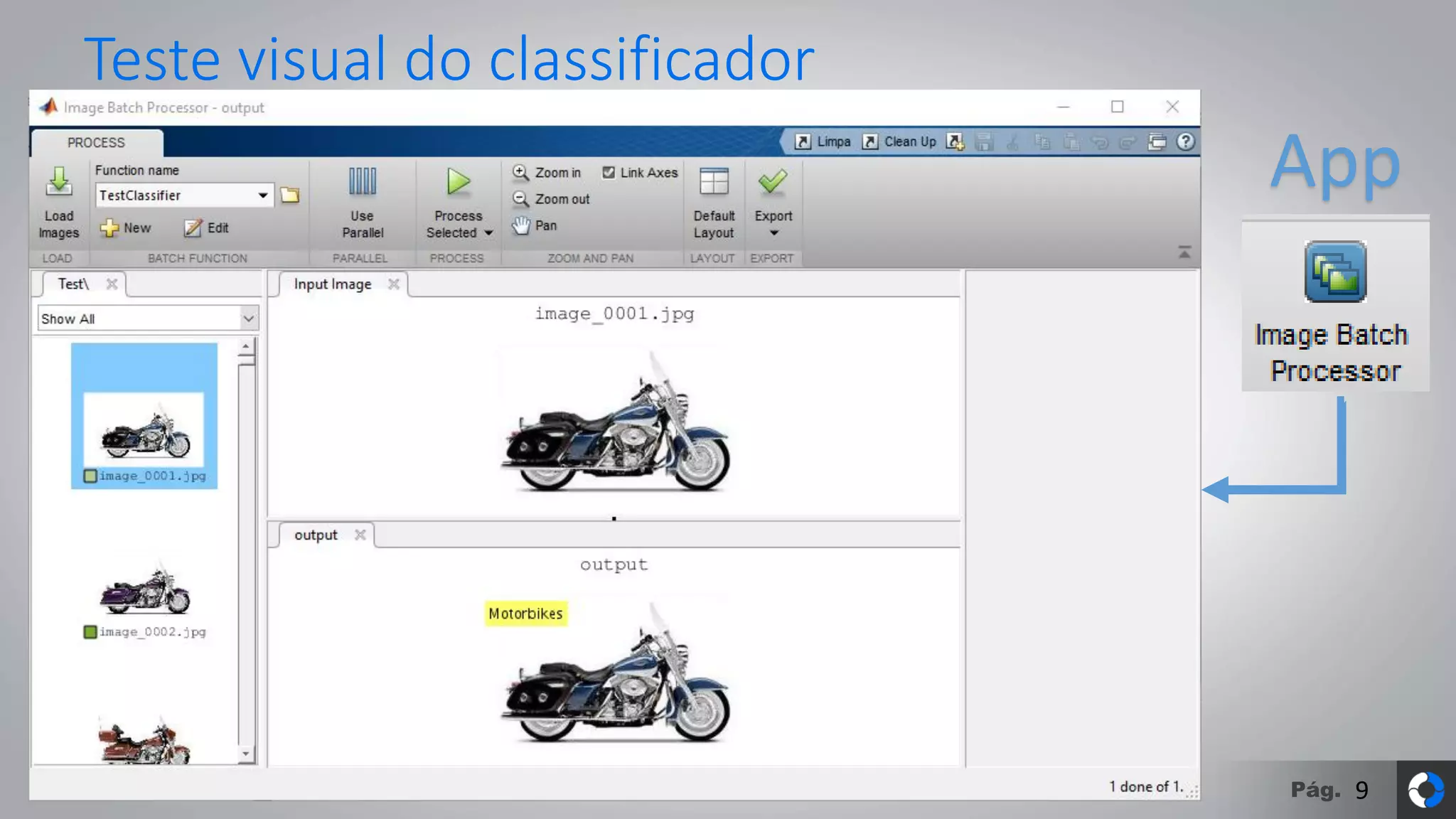 Pág.
Teste visual do classificador
9
App
 