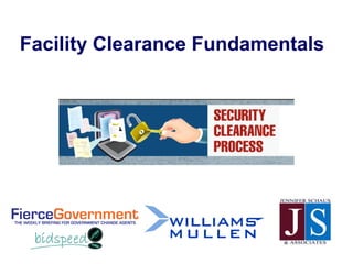Facility Clearance Fundamentals
 