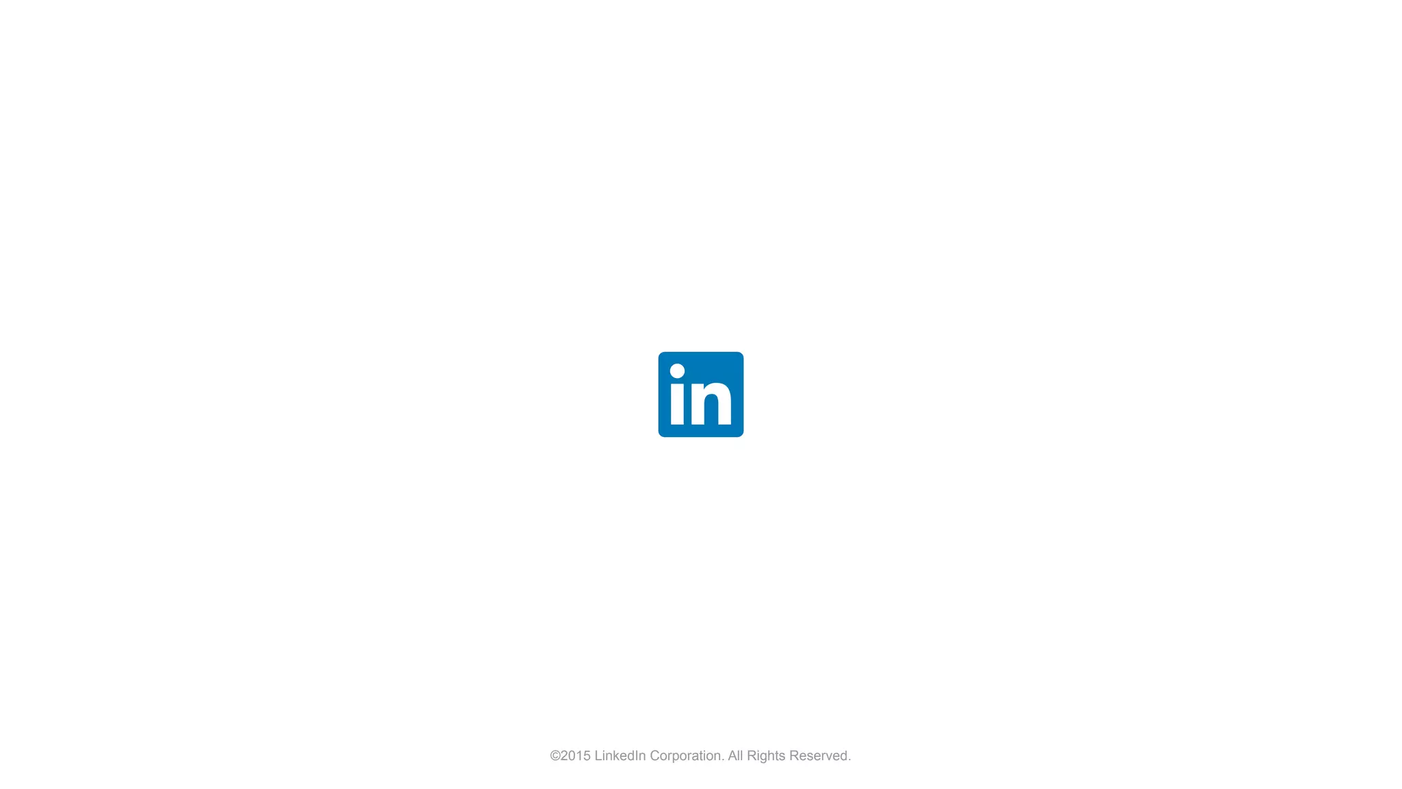 ©2015 LinkedIn Corporation. All Rights Reserved.
 