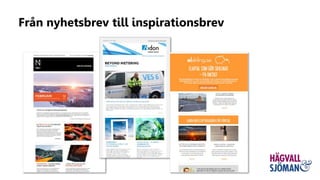 Från nyhetsbrev till inspirationsbrev
 
