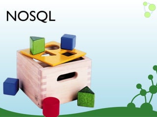 5
NOSQL
 