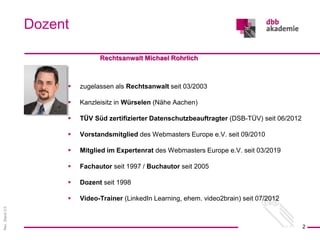 Rev.Stand3.0
Rechtsanwalt Michael Rohrlich
 zugelassen als Rechtsanwalt seit 03/2003
 Kanzleisitz in Würselen (Nähe Aach...