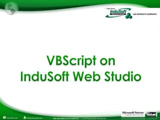 Debugging VBScript in InduSoft Web Studio Projects | PPTX