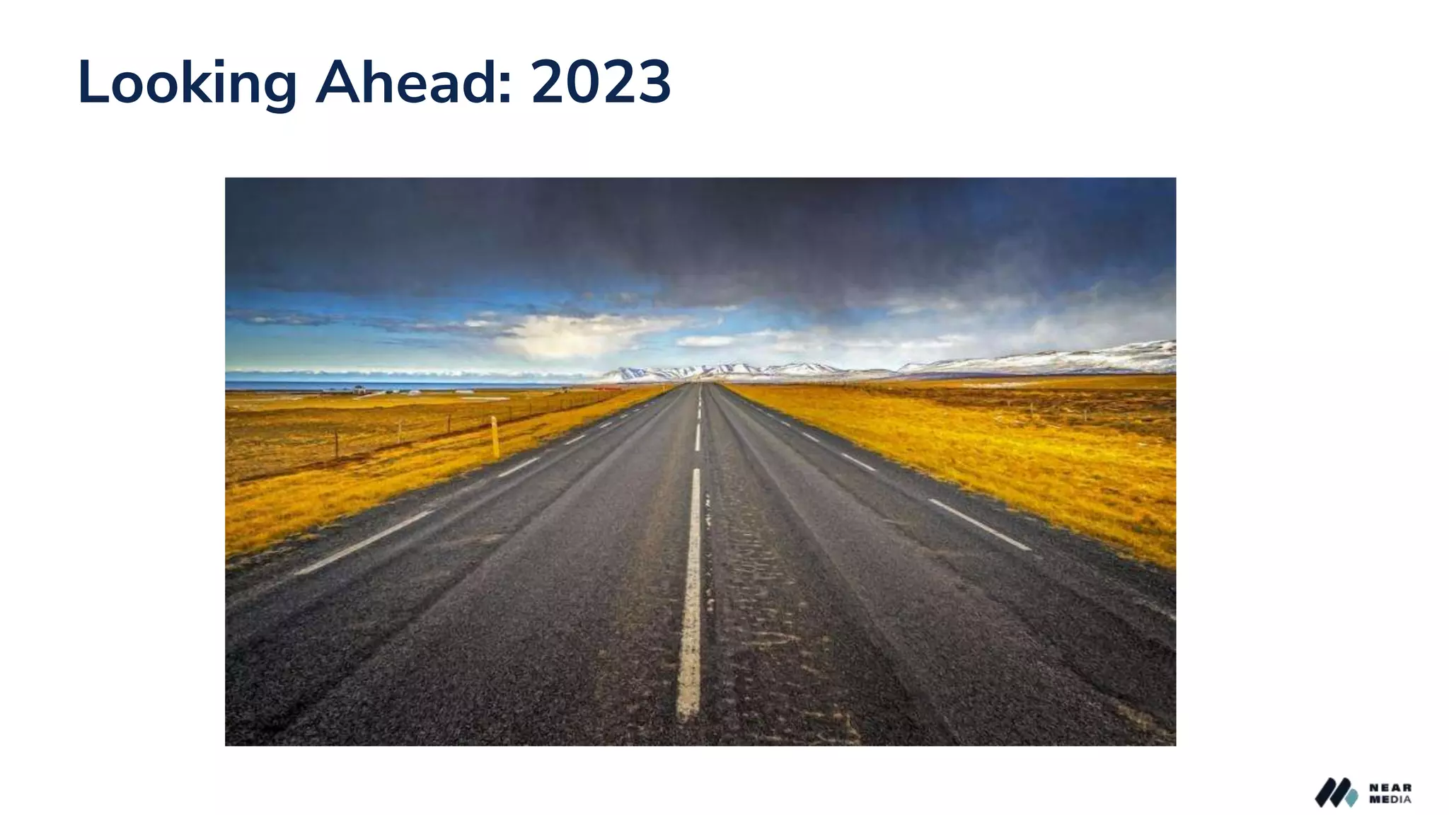 @MilestoneMkt
Looking Ahead: 2023
 