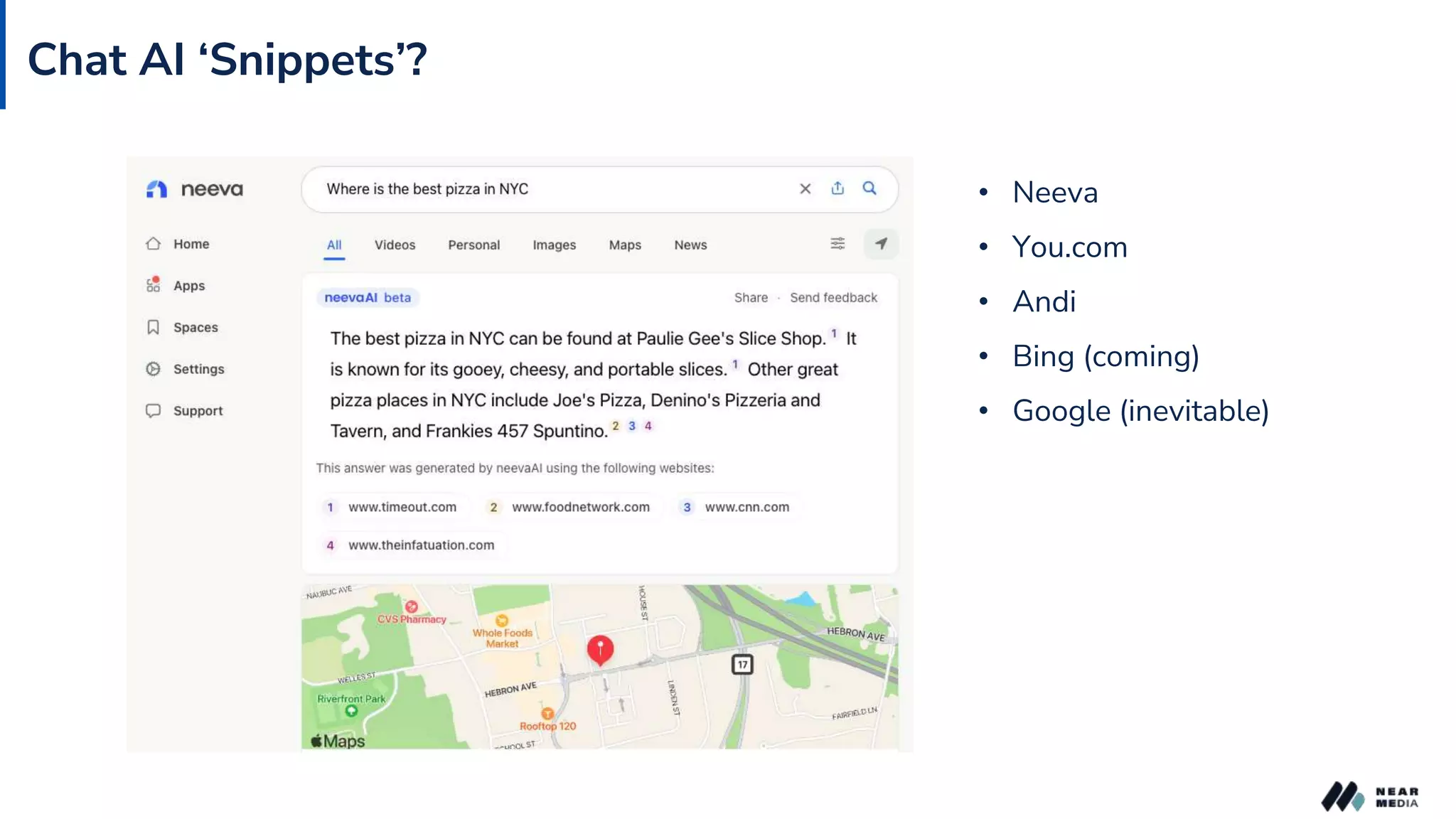 Chat AI ‘Snippets’?
• Neeva
• You.com
• Andi
• Bing (coming)
• Google (inevitable)
 