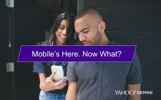 Mobile’s Here. Now What?
 