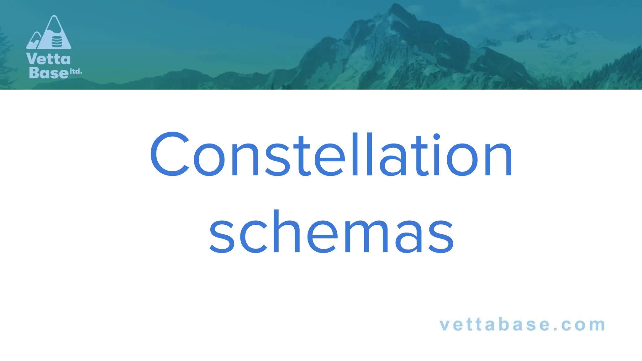 Constellation
schemas
 