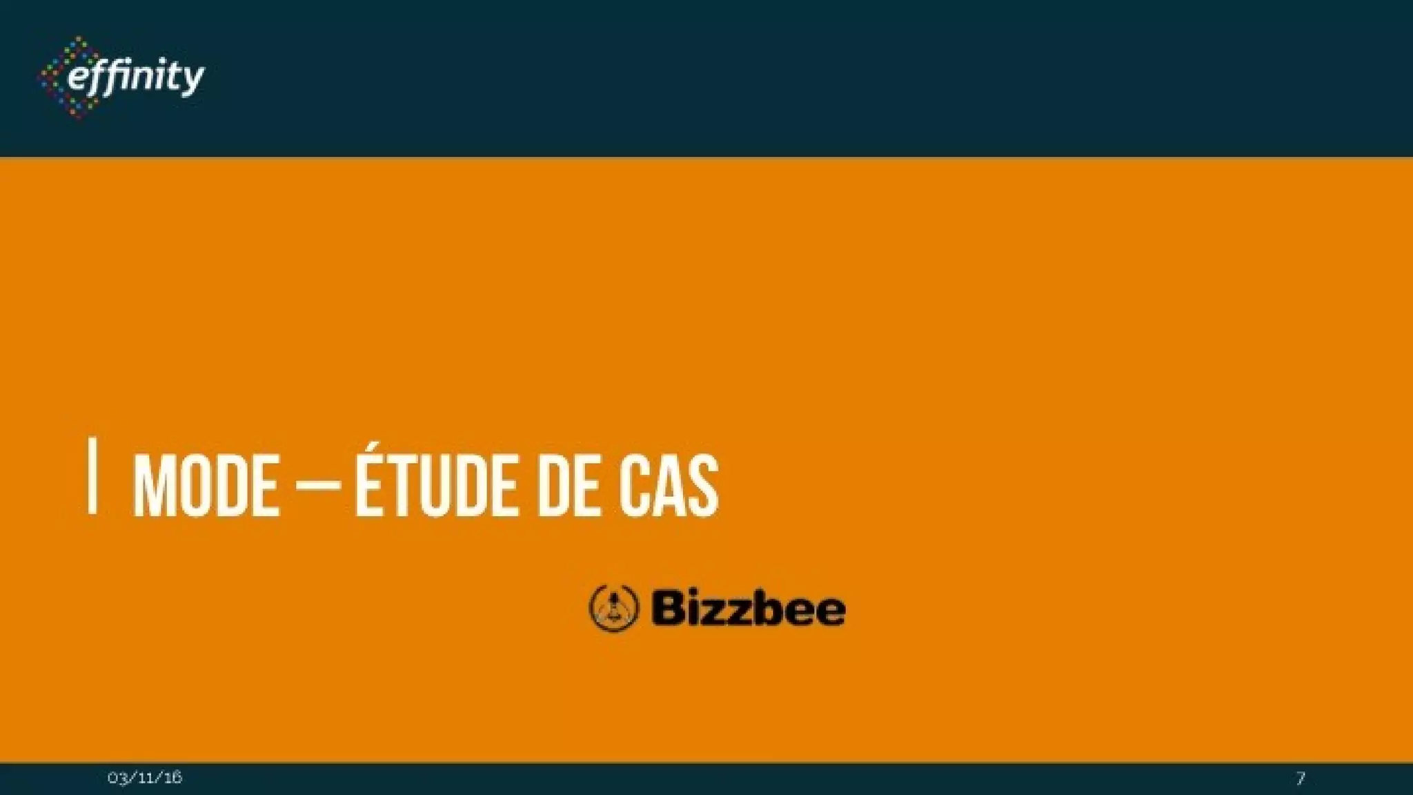 03/11/16
Mode – étude de cas
7
 