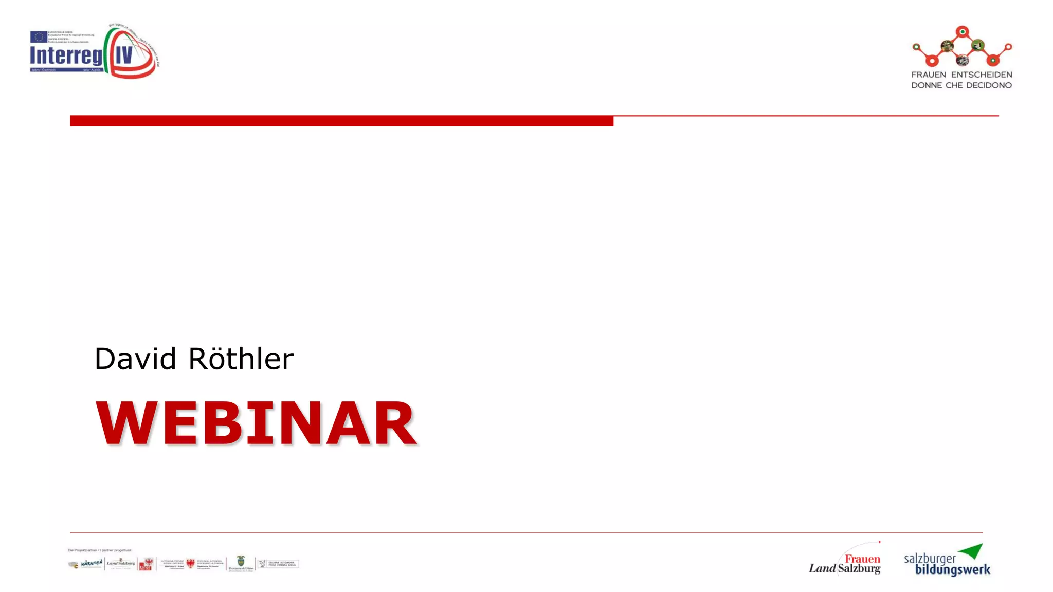 WEBINAR
David Röthler