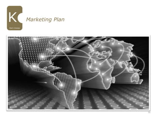Marketing Plan
Earn money
30
 
