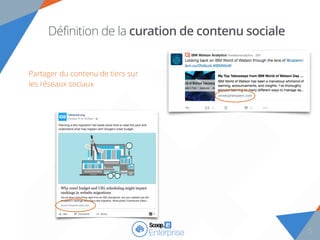 5
Définition de la curation de contenu sociale
Partager du contenu de tiers sur
les réseaux sociaux
5
 