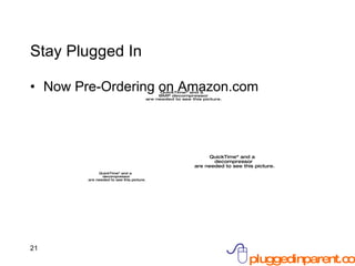 Stay Plugged In Now Pre-Ordering on Amazon.com 