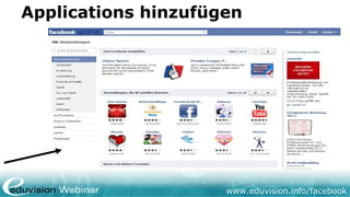 www.eduvision.de/facebook
Mehr Fanpage Statistiken
• Google Analytics einbinden
• Detailierter, aber nicht sehr userfreundlich
 
