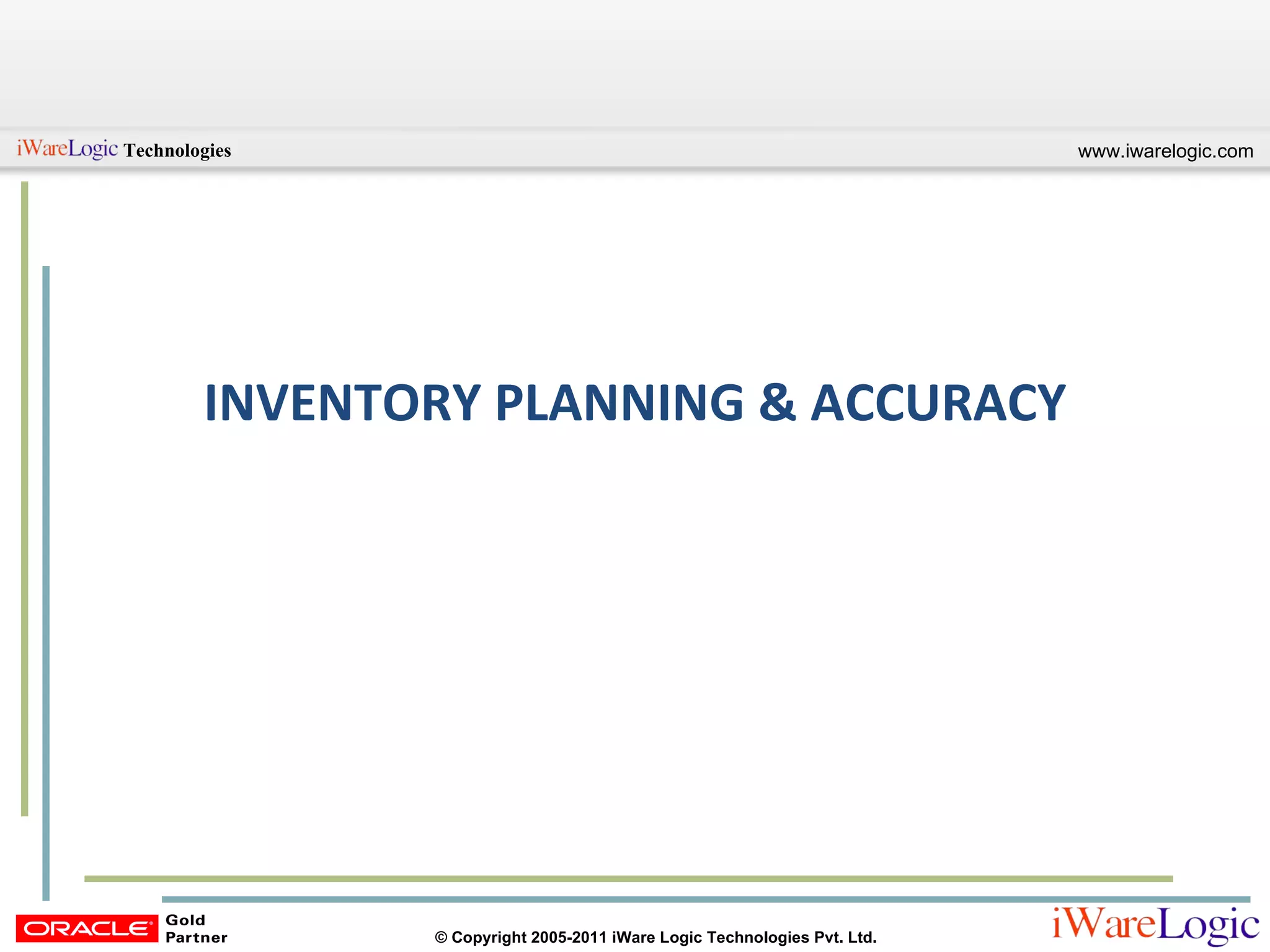 INVENTORY PLANNING & ACCURACY 