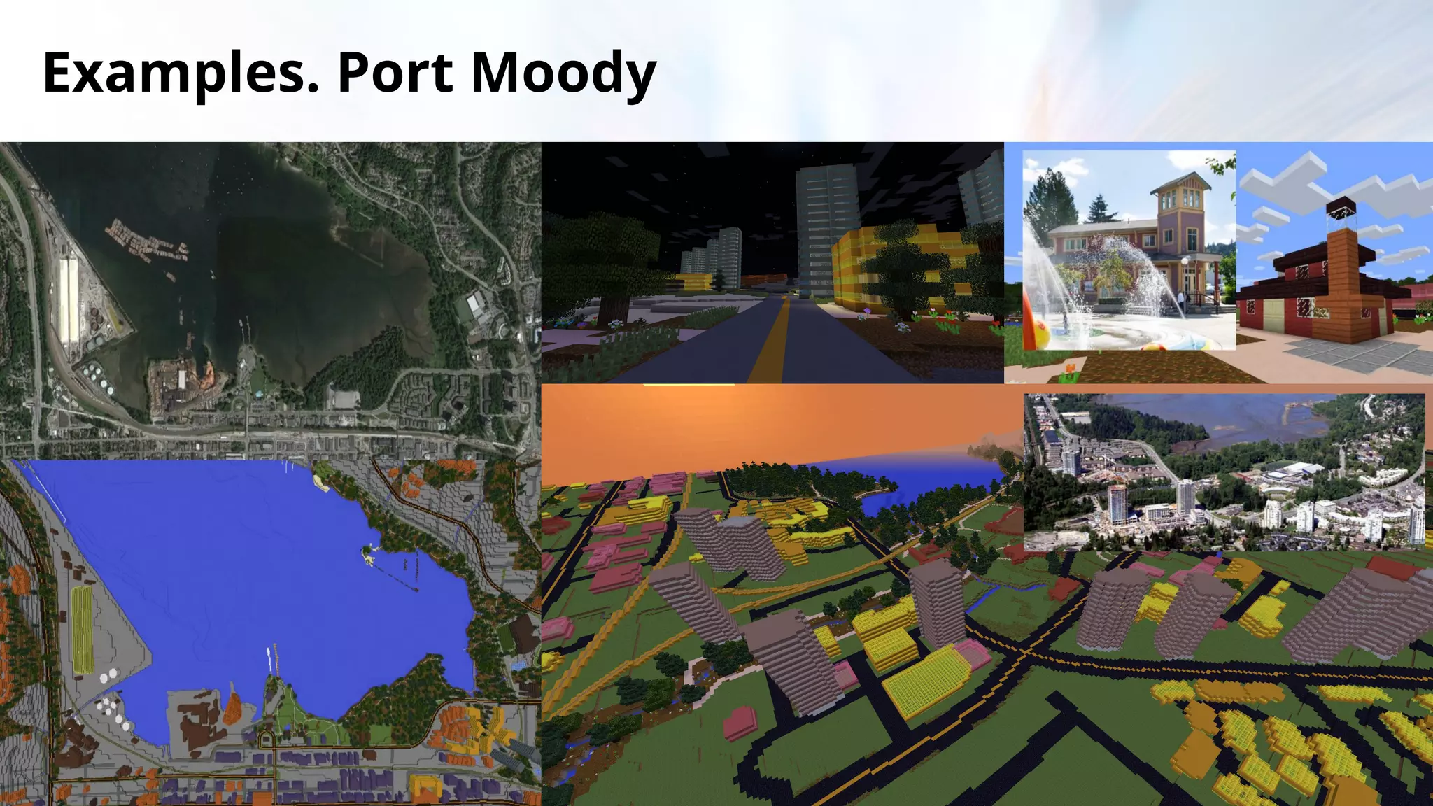 Examples. Port Moody
 