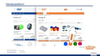 We speak
eCommerce
18
Händlerplattform
 